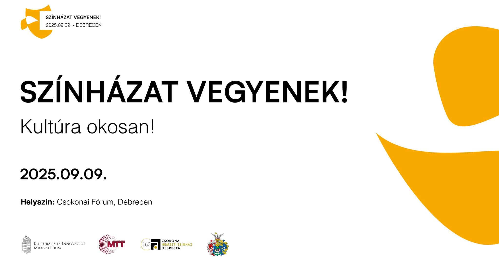 Színházat vegyenek - kultúra okosan!